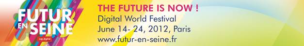Futur en Seine 14-24 June, 2012